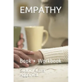 Empathy: Book + Workbook