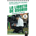 La Libreta de Osorio: Mi Modelo de Gestión