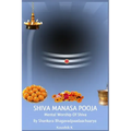 Shiva Manasa Pooja: Mental Worship Of Shiva