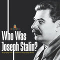 Who Was Joseph Stalin? - Biography Kids Children's Historical Biographies