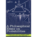 A Philosophical Essay on Probabilities