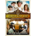 Whistle-Stop West: Volume 2