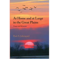 At Home and at Large in the Great Plains: Essays and Memories