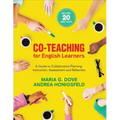 Co-Teaching for English Learners: A Guide to Collaborative Planning, Instruction, Assessment, and Reflection