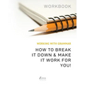 Working With Grammar Workbook: How To Break It Down & Make It Work For You