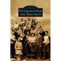 Pittsburgh Film and Television