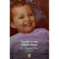 The Girl in the Purple Dress: My Adoption Story