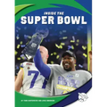 Inside the Super Bowl
