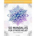 50 Mandalas for Stress-Relief (Volume 3) Adult Coloring Book: Beautiful Mandalas for Stress Relief and Relaxation