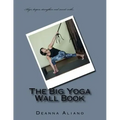 The Big Yoga Wall Book