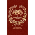 Finding Scrooge: or Another Christmas Carol