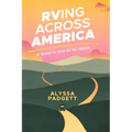 RVing Across America: A Quest to Visit All 50 States