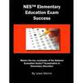 NES Elementary Education Exam Success: Master the Key Vocabulary of the National Evaluation Series Elementary Education Exam