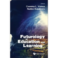 Futurology in Education and Learning