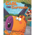 Carl the Capybara: A Lesson in Stranger Danger