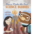 Bears Make the Best Science Buddies