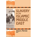 Slavery in the Islamic Middle East