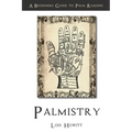 Palmistry: A Beginners Guide to Palmistry