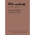 Yousef Jaha: Yearning for Rain