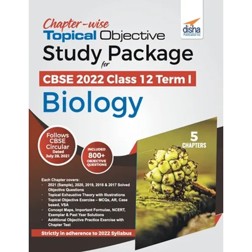 Chapter-wise Topical Objective Study Package for CBSE 2022 Class 12 Term I Biology