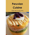 Peruvian Cuisine