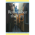 Stockholm Series III: Remember the City