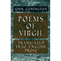 Poems of Virgil - Translated into English Prose