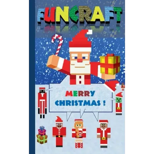 Funcraft - Merry Christmas to all Minecraft Fans! (unofficial Notebook): Notebook and gift card in one piece, with dedication page, notepad, tablet, s