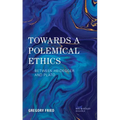 Towards a Polemical Ethics: Between Heidegger and Plato