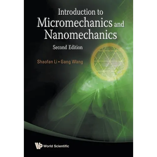 Introduction to Micromechanics & Nanomechanics (2nd Ed)