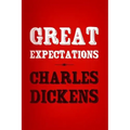 Great Expectations: Original and Unabridged