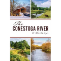 The Conestoga River: A History