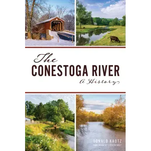 The Conestoga River: A History