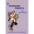 El Matrimonio Perfecto