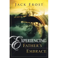 Experiencing Father's Embrace