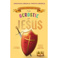 The Acrostic of Jesus: A Rhyming Christology for Kids
