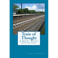 Train of Thought: A Short Story Collection