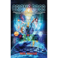 Orion's Door: Symbols of Consciousness & Blueprints of Control - The Story of Orion's Influence Over Humanity