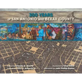 300 Years of San Antonio and Bexar County