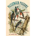 Passenger Pigeons: Gone Forever