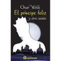 El principe feliz y otros cuentos