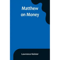 Matthew on Money