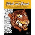 Florals and Animals Mandalas and Doodle Designs: for relaxation Meditation blessing Stress Relieving Patterns (Mandala Coloring Book for Adults)