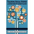 Teaching Social Studies: A Methods Book for Methods Teachers (HC)