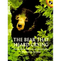 The Bear That Heard Crying
