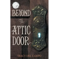 Beyond the Attic Door