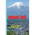 Mount Fuji: Japan