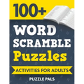 100+ Word Scramble Puzzles: Activities For Adults