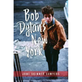 Bob Dylan's New York