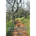 On the Way: 100 Reflections on the Journey of Faith